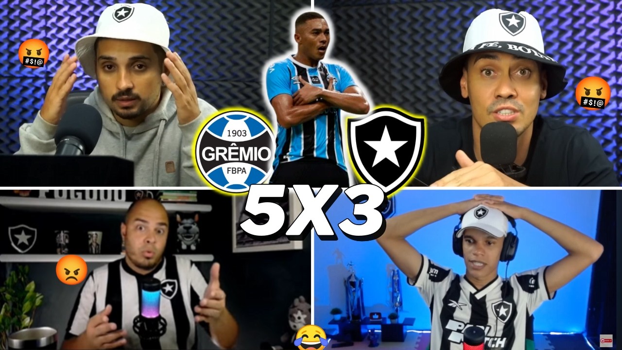 REAÇÕES DOS BOTAFOGUENSES AMASSADO - GRÊMIO 5X3 BOTAFOGO