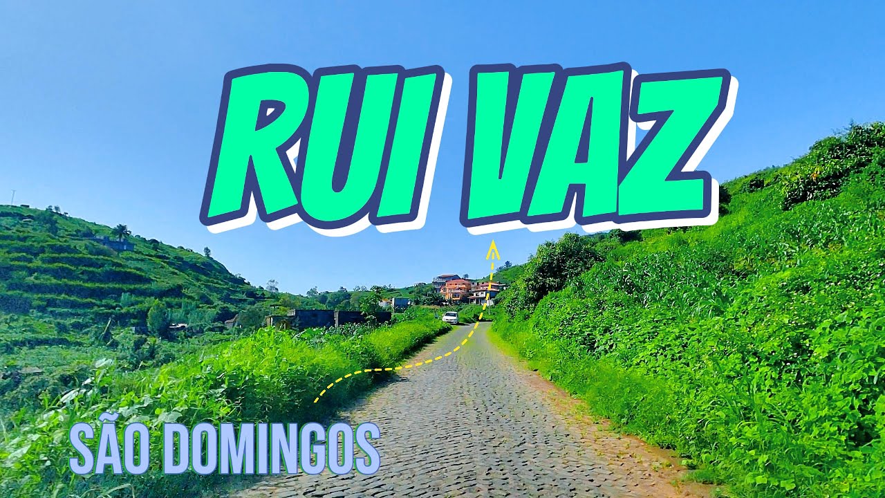 De São Domingos a Rui Vaz  #caboverde 2025