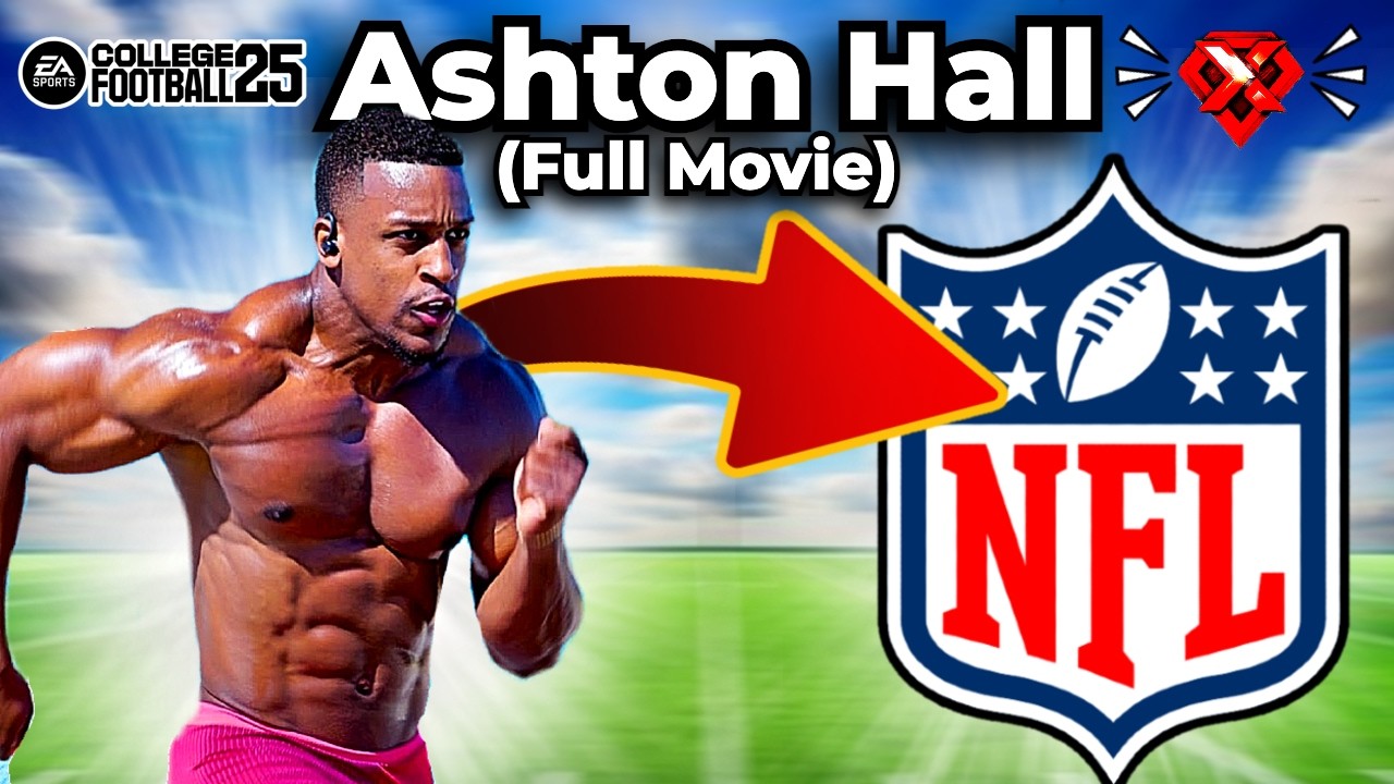 I Put Ashton Hall in College Football 25! (FULL MOVIE)