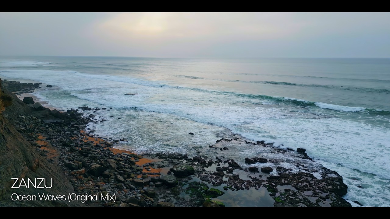 ZANZU - Ocean Waves (Original Mix)