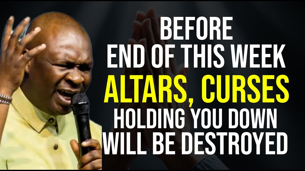 BEFORE END OF THIS NEW WEEK ALTARS, CURSES, CHAINS AND DELAY WILL BE BROKEN  - APOSTLE JOSHUA SELMAN