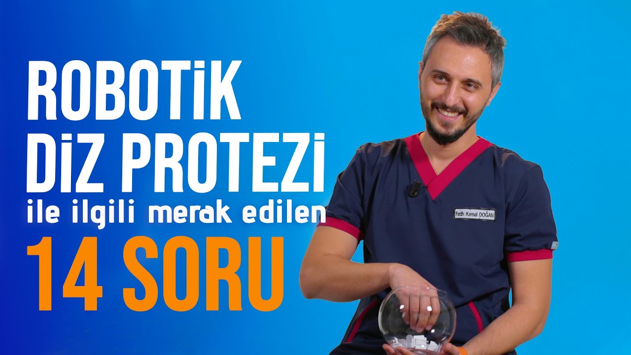 Robotik Diz Ameliyatı ile ilgili  MERAK EDİLEN 14 SORU  | Op.Dr. Fatih Kemal Doğan