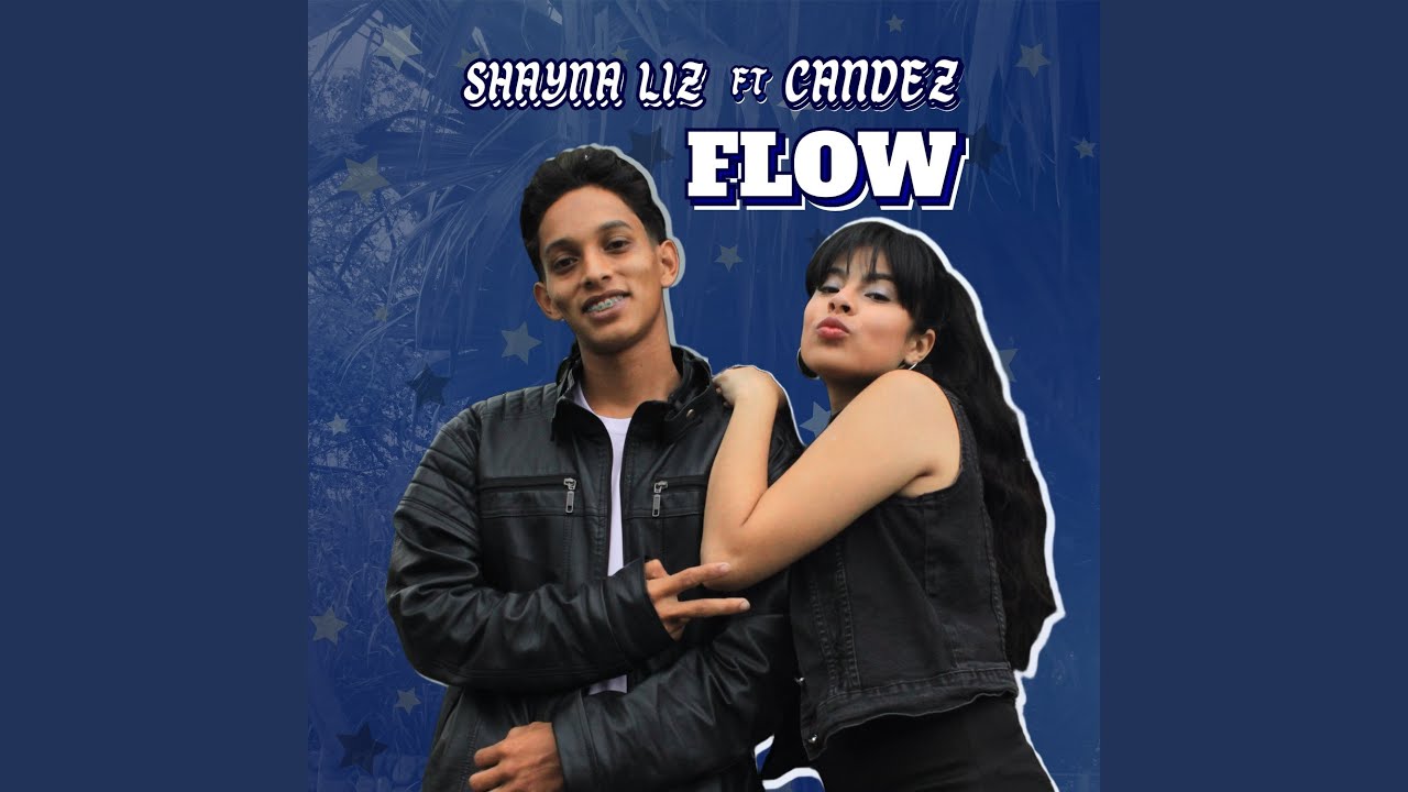 Shayna Ft CANDEZ - Flow