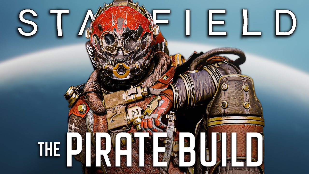 Starfield Builds - BEST Pirate Build - Scourge of the Stars, Raiding, Smuggling & Space Combat