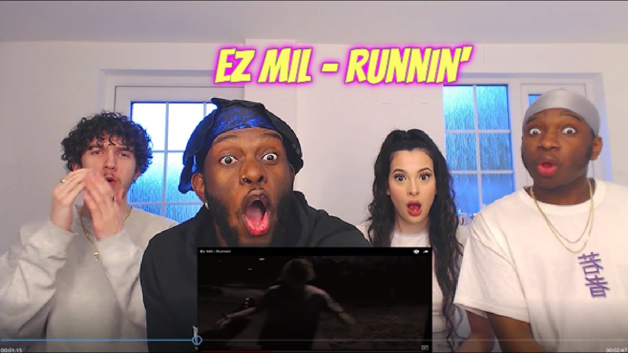 EZ MIL - RUNNIN' [REACTION]