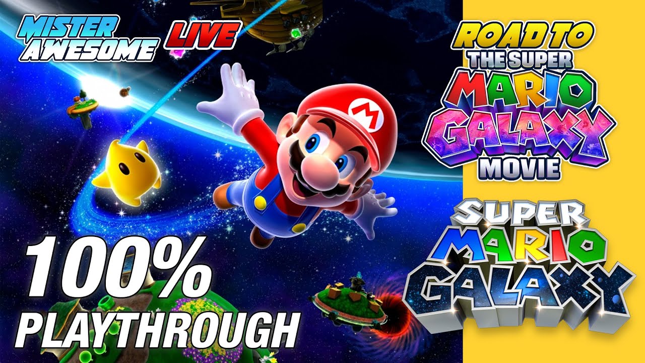 Super Mario Galaxy 100% LIVE - ROAD TO THE SUPER MARIO GALAXY MOVIE!