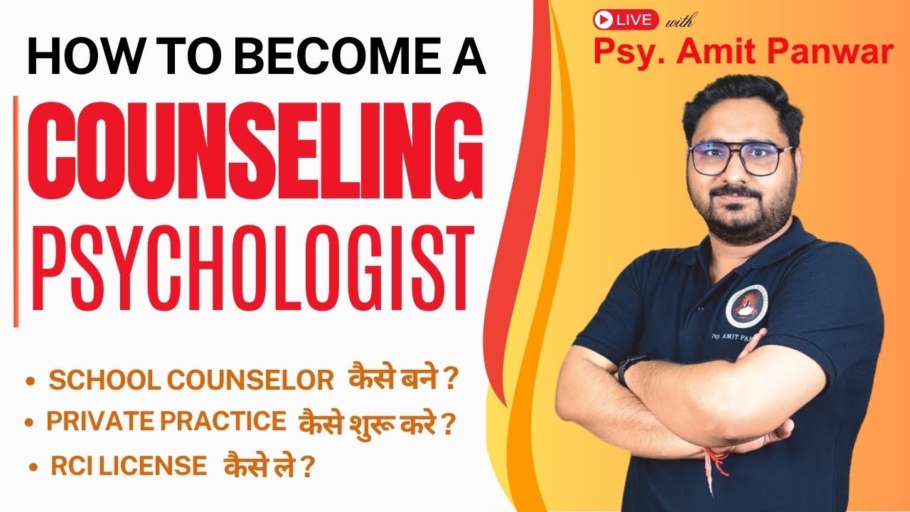 Plan Your Journey to Becoming a Counseling Psychologist in India: Jobs & Opportunities
