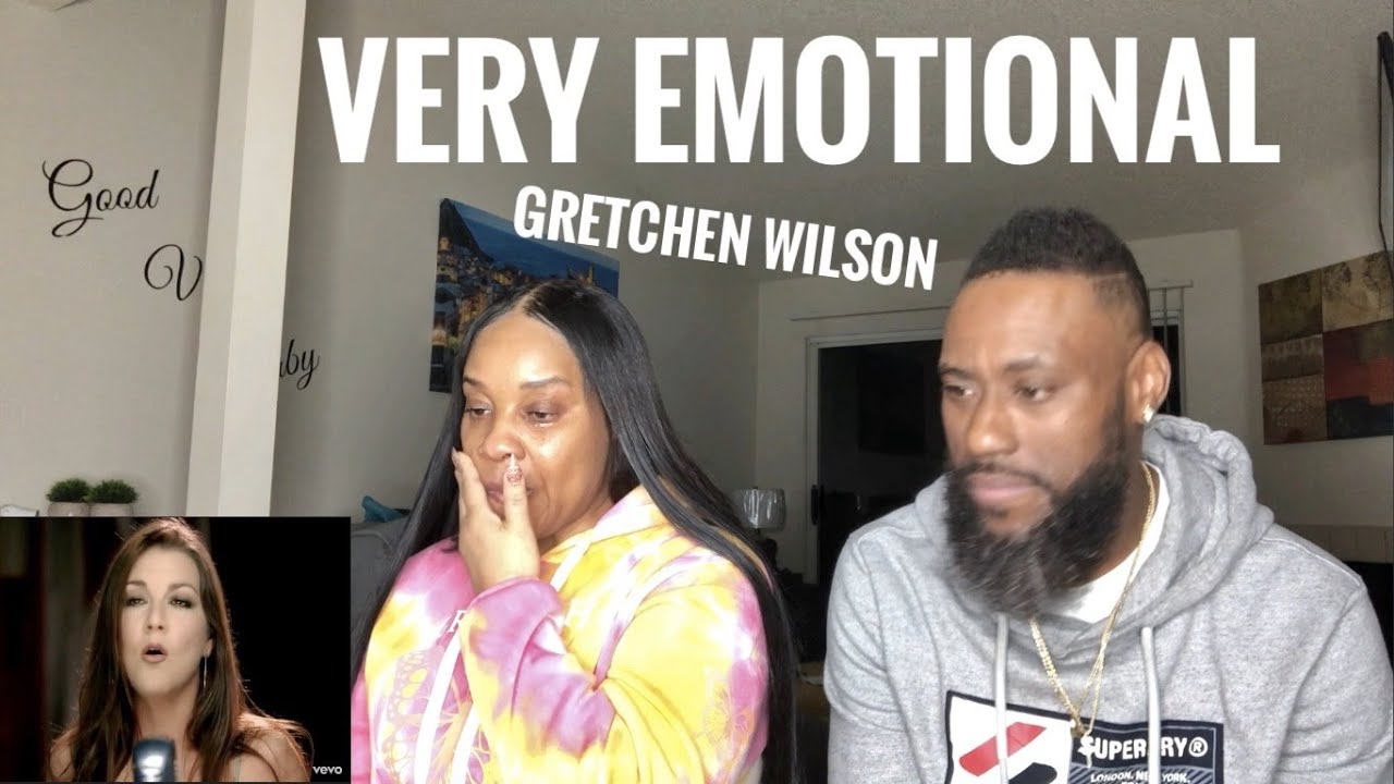 JAI GOT EMOTIONAL! GRETCHEN WILSON- WHEN I THINK ABOUT CHEATING (REACTION)
