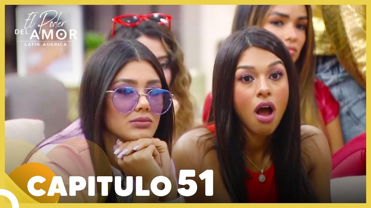 El Poder Del Amor Capitulo 51 Completo (6 Octubre 2021)