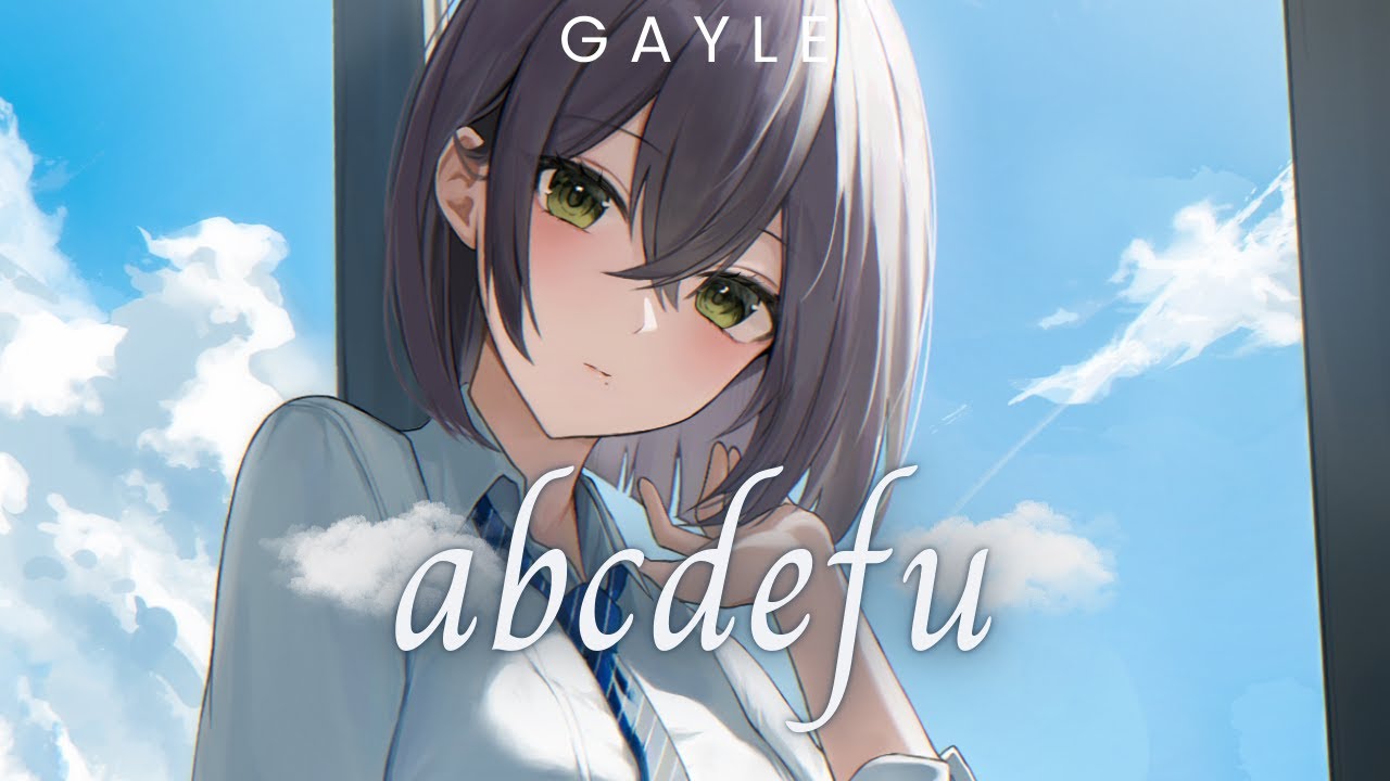 Nightcore - abcdefu, Gayle (Lyrics)