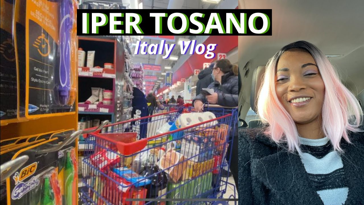 IPER TOSANO GROCERY STORE ITALY //LET SHOP TOGETHER