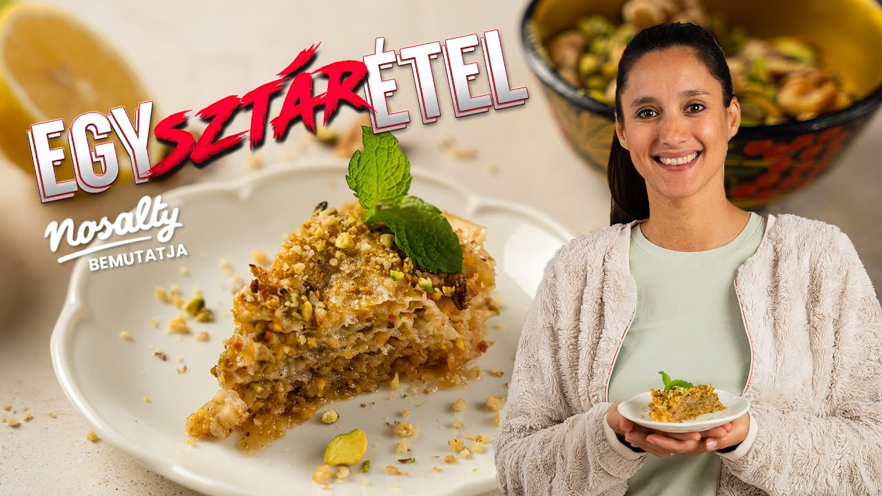 Egysztárétel: Trokán Nóra csodás-ragacsos, Ezeregyéjszaka-meséi ihlette baklavát készített | Nosalty