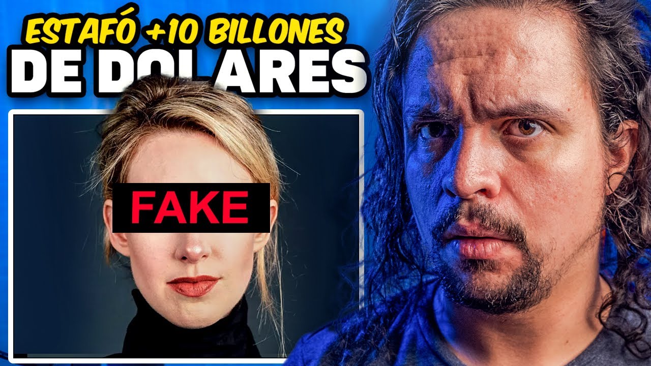MILLONARIA A BASE DE MENTIRAS (EL CASO DE ELIZABETH HOLMES)