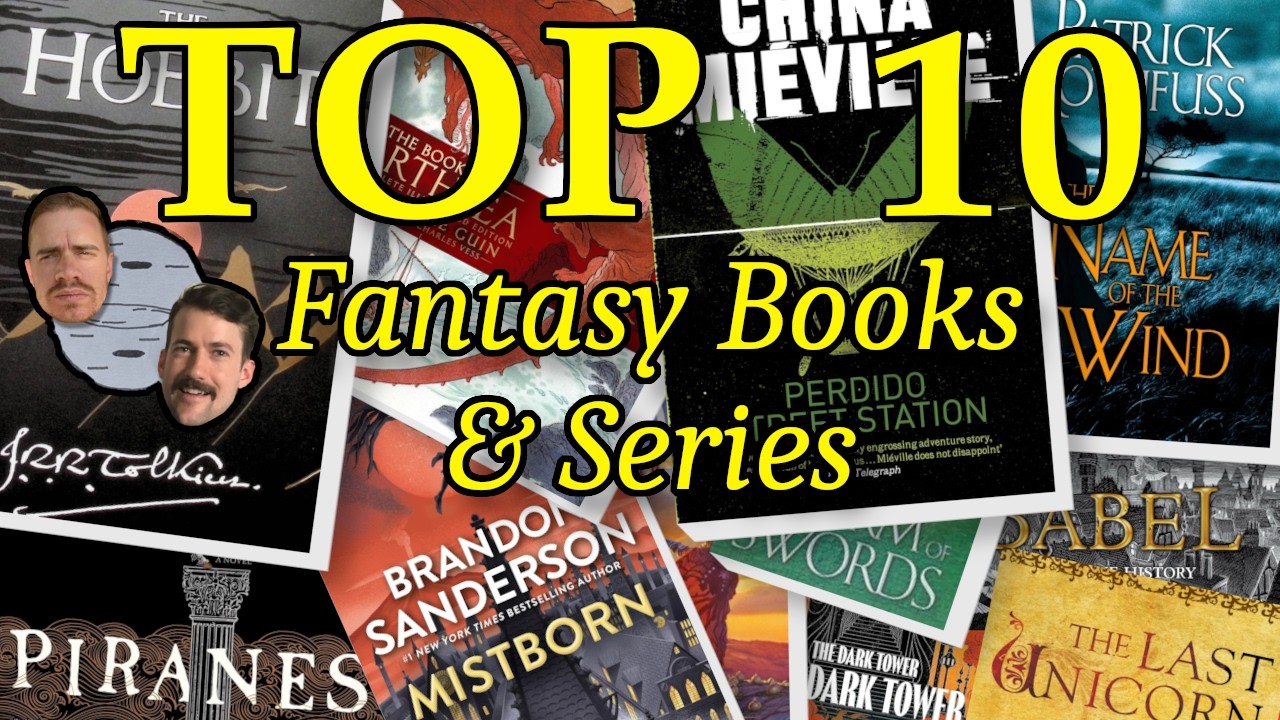 The 10 Best Fantasy Books and Series