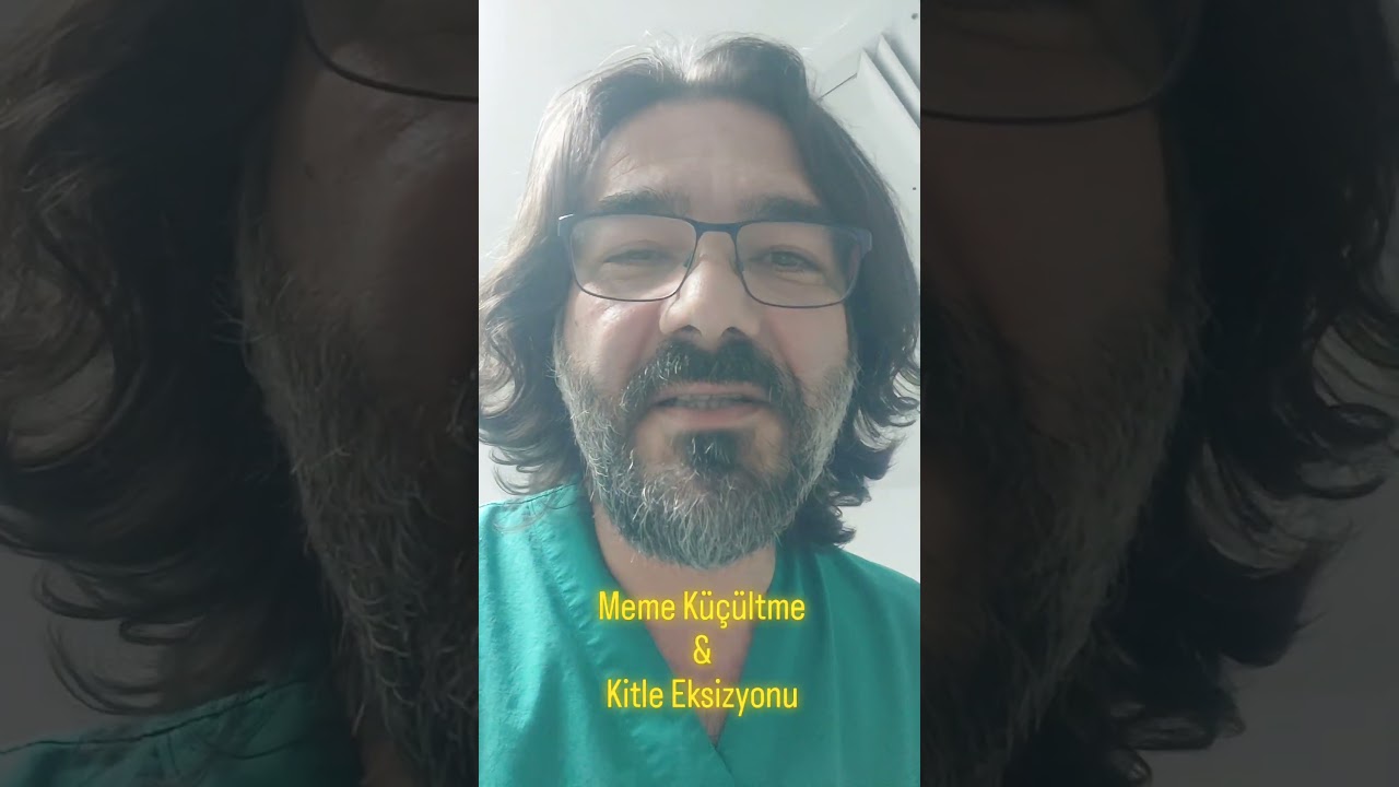 Aynı Seansta Meme Küçültme ve Memeden Kitle Çıkarılması