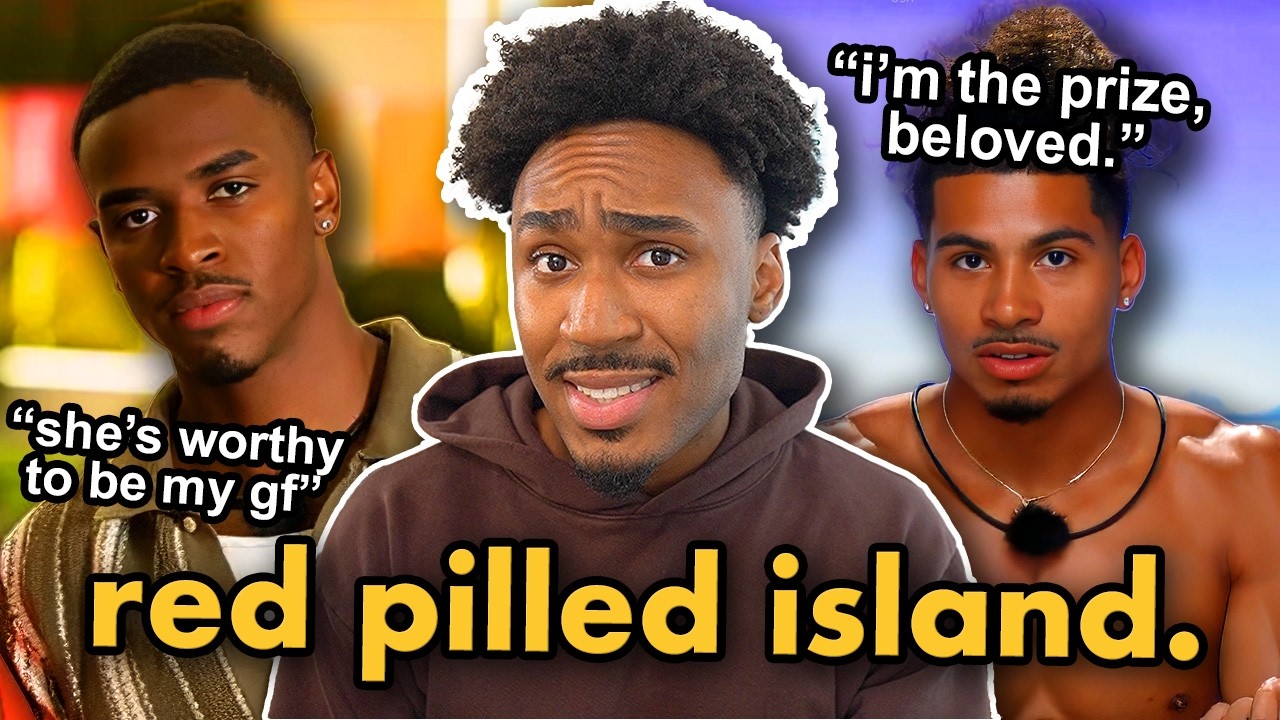 How Red Pill Ruined Love Island