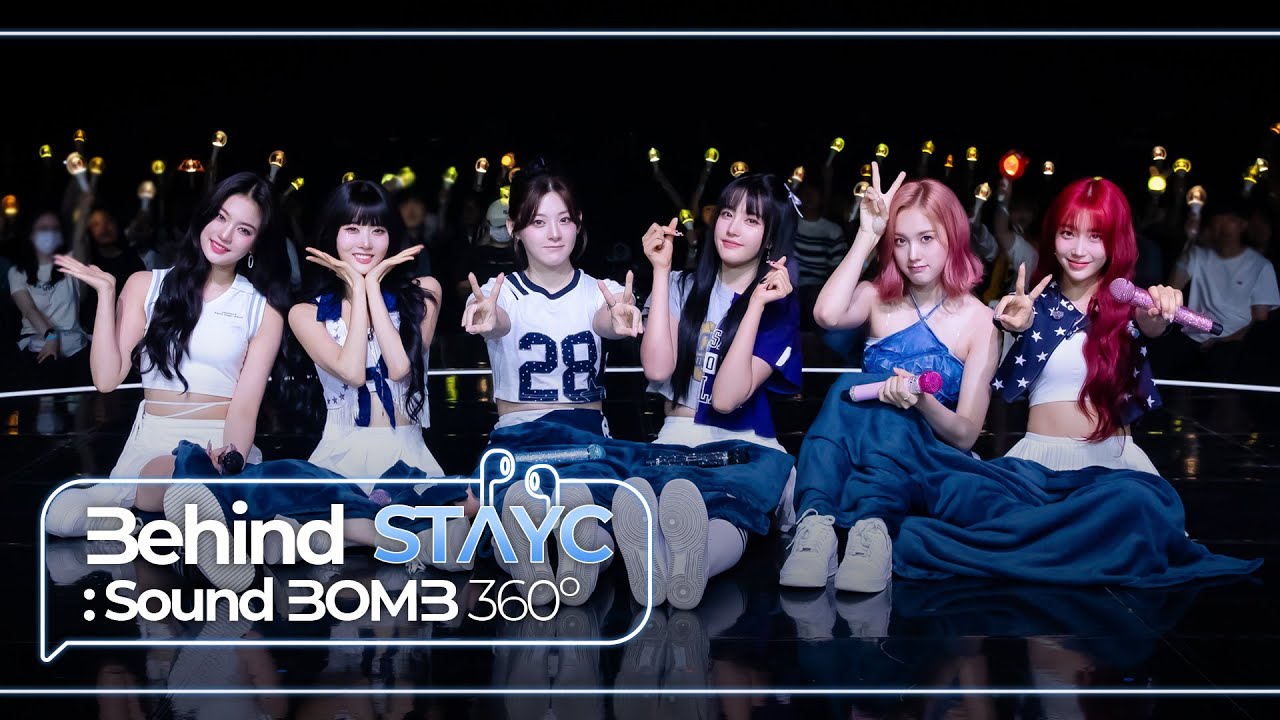 [Behind: SoundBOMB360˚] STAYC(스테이씨)｜싸운드밤 삼육공 비하인드 [SUB]