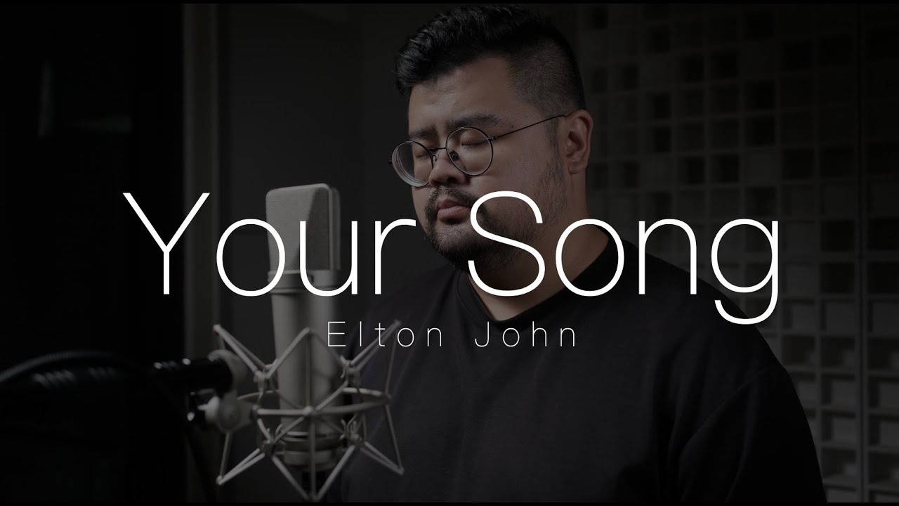 Elton John - Your Song (Cover by Min)