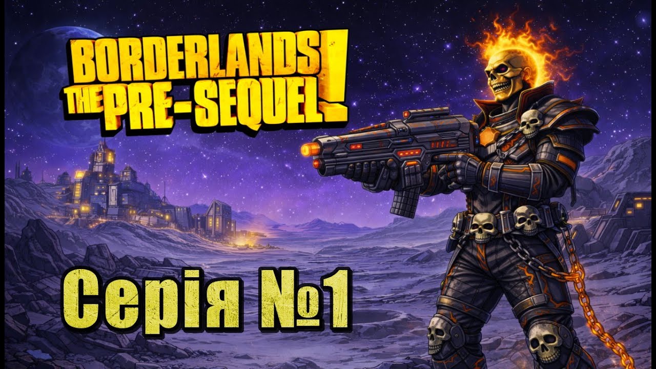 🇺🇦 🛰️🎮 Borderlands: The Pre-Sequel 🛰️ 