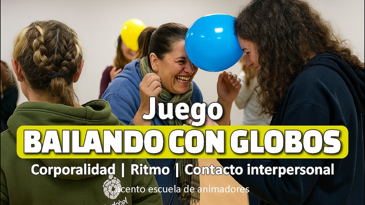 Juego 𝐁𝐀𝐈𝐋𝐀𝐍𝐃𝐎 𝐂𝐎𝐍 𝐆𝐋𝐎𝐁𝐎𝐒. Diversidad funcional | Coordinación corporal | Ritmo | Dinámica de Grupos