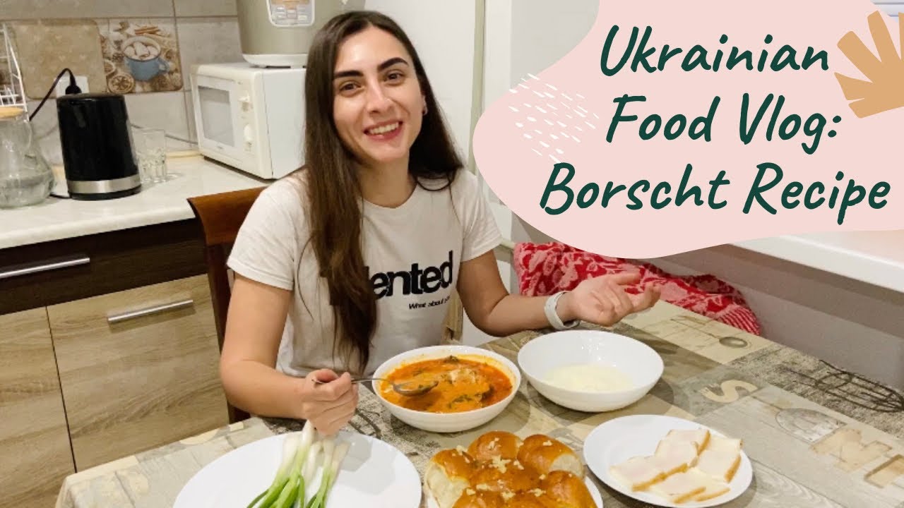 Russian Food Vlog: Classic BORSCHT recipe| Рецепт Украинского Борща