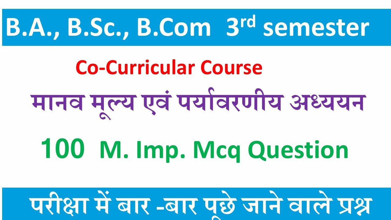 Human Values and Environment studies for ba B.sc B.com 3rd semester -2025 co-curricular course