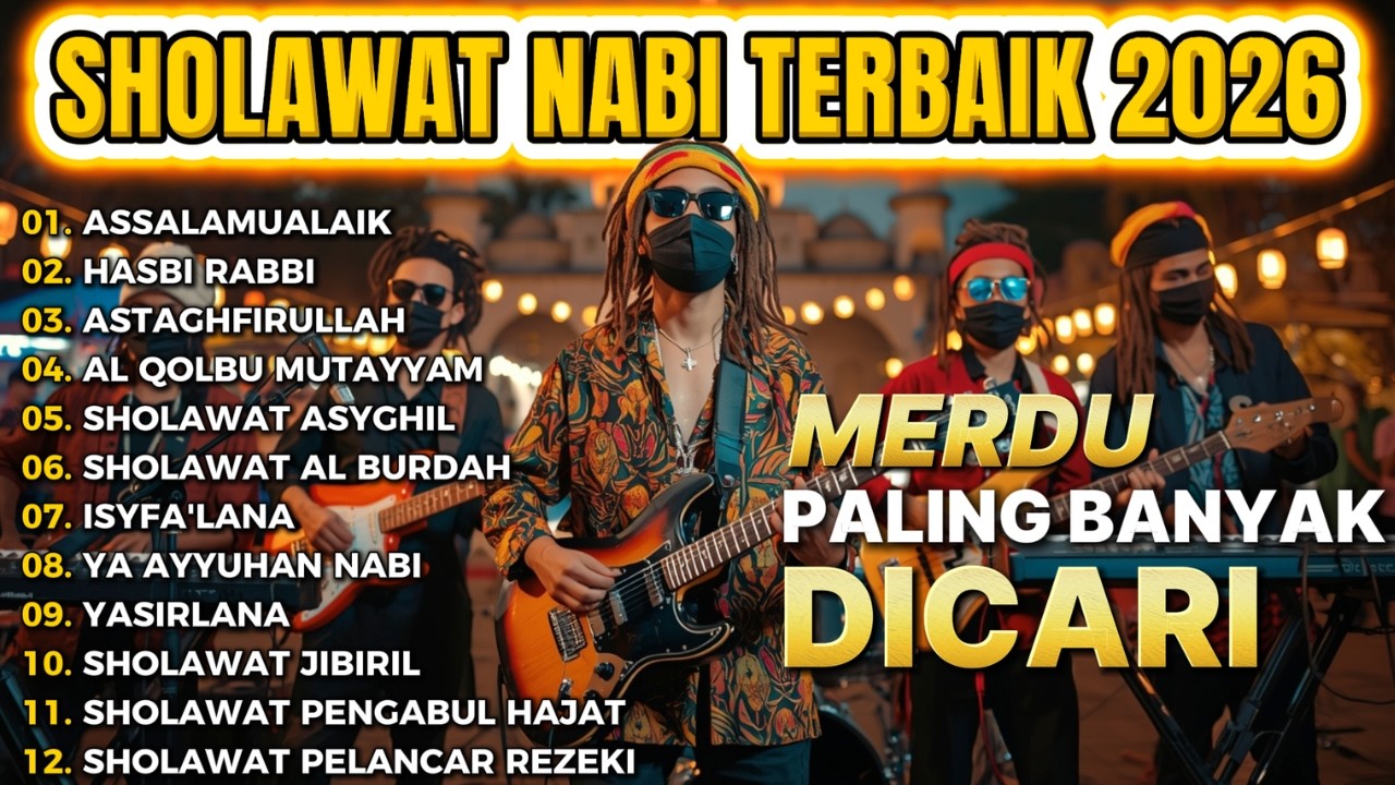 SHOLAWAT NABI REGGAE TERBARU 2026 🌙 Sholawat Merdu Penyejuk Hati