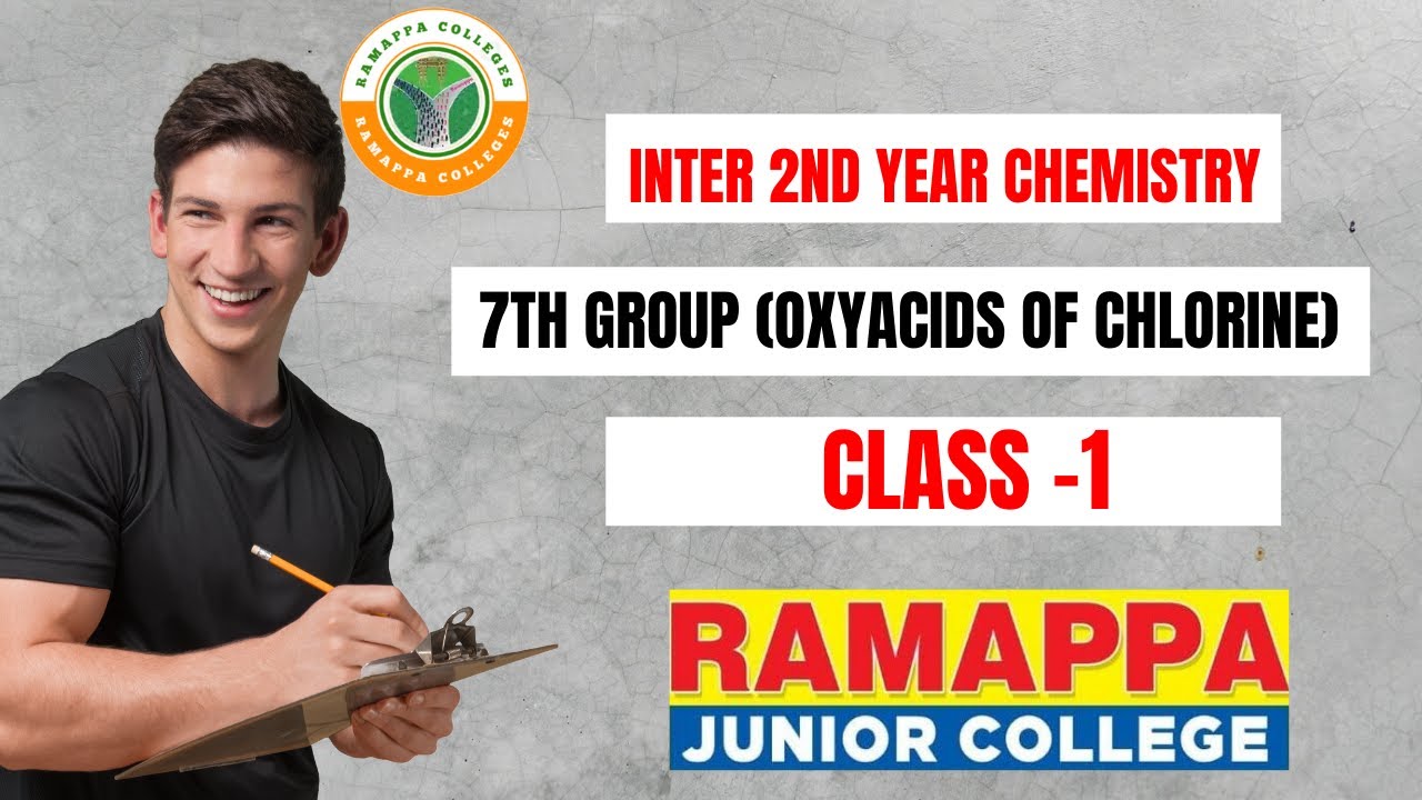 RJC Inter 2nd year Chemistry Class 7th Group (Oxyacids of Chlorine) ll ramappa colleges