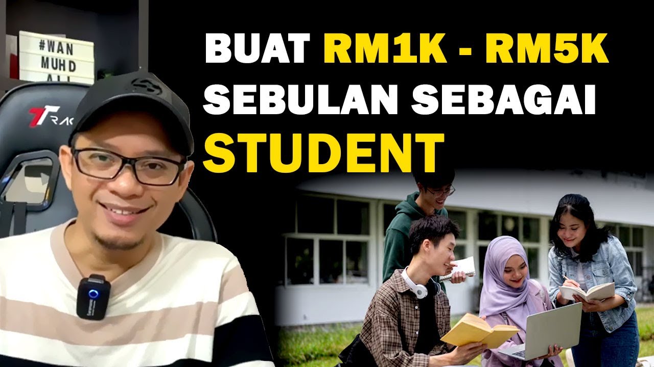 Buat Duit RM1000 - RM5000 Sebulan Sebagai Student | 8 Cara Buat Duit Online Tanpa Modal