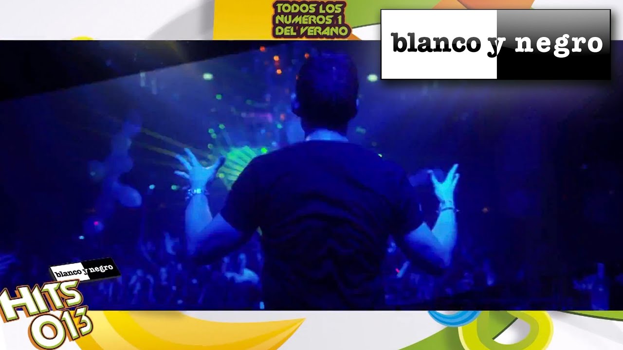Blanco y Negro Hits 2013 (Official Medley)
