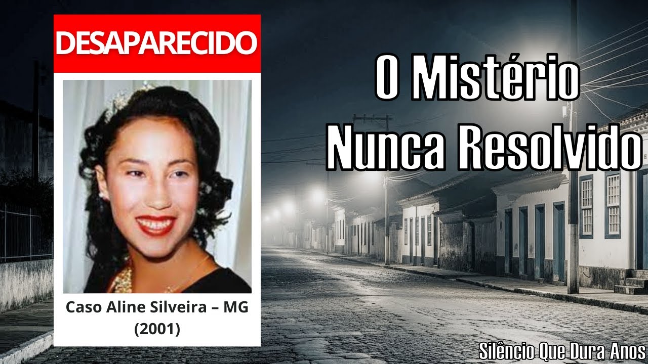 O Mistério Nunca Resolvido de Aline Silveira | Cold Case Minas Gerais