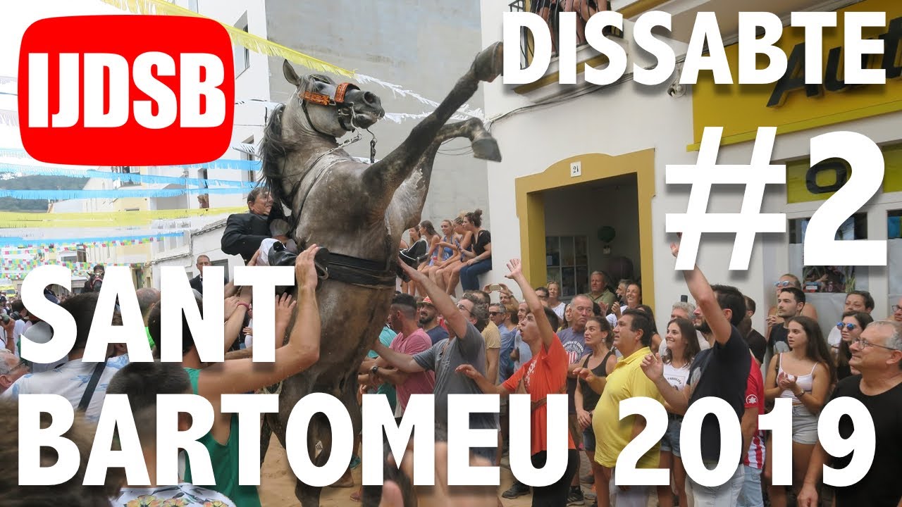 Replec 🔴 Dissabte de Sant BARTOMEU 2019 😍 Ferreries🐴 FESTES de MENORCA
