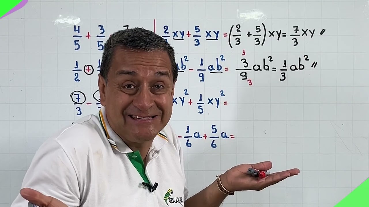SUMA DE FRACCIONES HOMOGENEAS APLICADA AL ALGEBRA