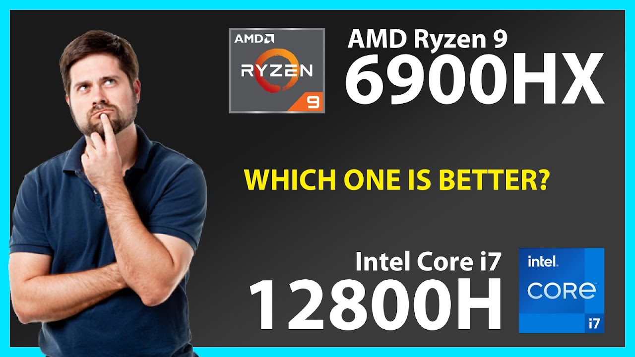 AMD Ryzen 9 6900HX vs INTEL Core i7 12800H Technical Comparison