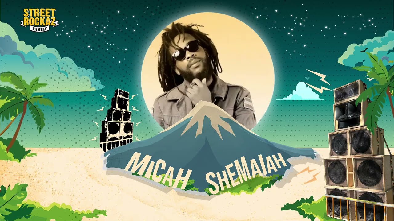 MICAH SHEMAIAH - KINGSON OF KINGSTON (STREET ROCKAZ 2026)