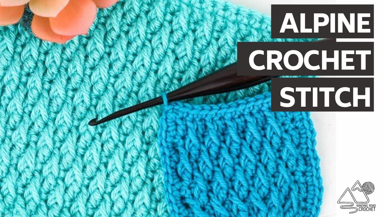 How to Crochet: Alpine Stitch
