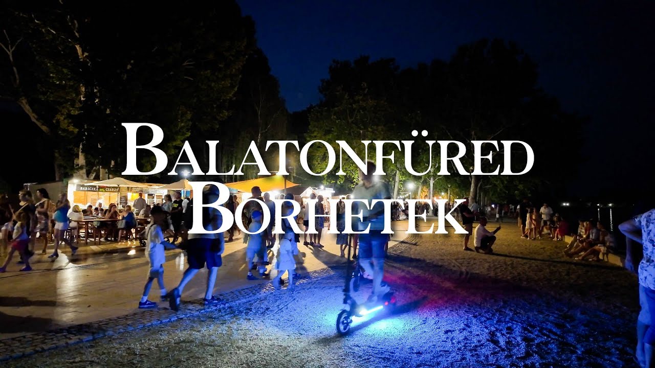 Balatonf&uuml;red Night Walk | Wine Festival at Lake Balaton 🇭🇺 Travel & Lights 2025 🍷🌙