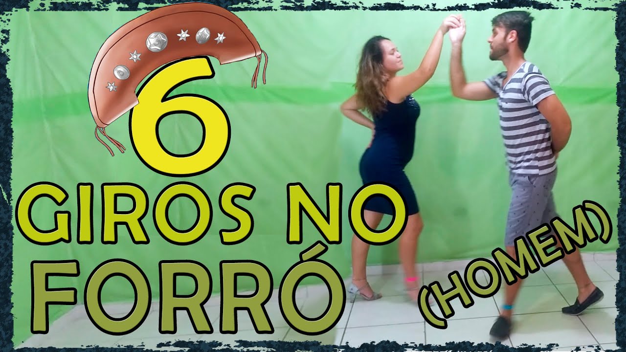 6 Giros Simples do Homem no Forró ( Passos de Forró )  🕺👞