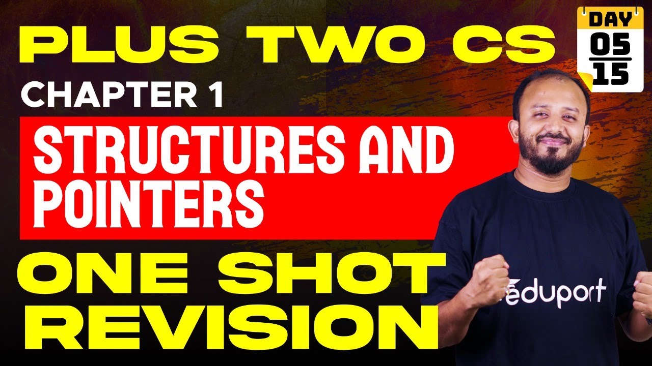 Plus Two Onam Exam Computer Science | Chapter 1 | Structures and Pointers - One Shot | Eduport