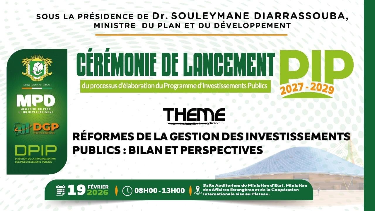 Reportage : lancement du PIP, le 19 février 2026 à l’auditorium du Ministère des Affaires Étrangères