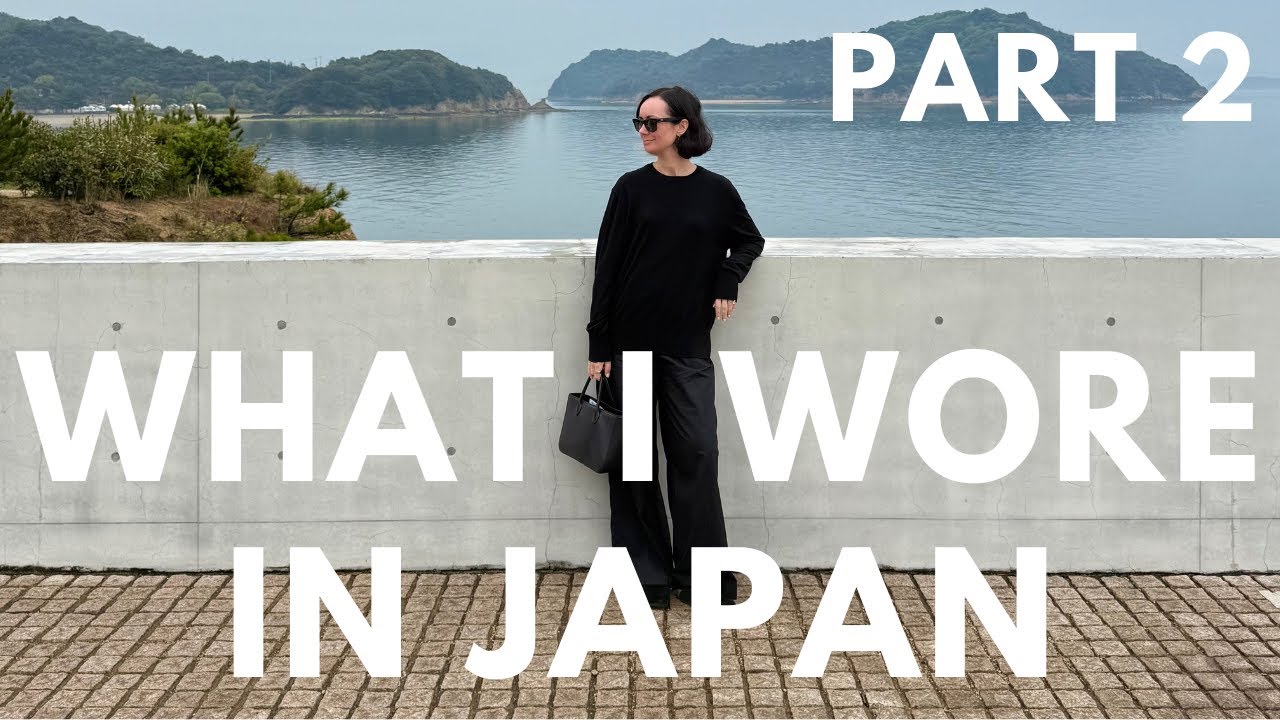 What Did I Really Wear in Japan? My Top 10 Outfits (Part 2)...