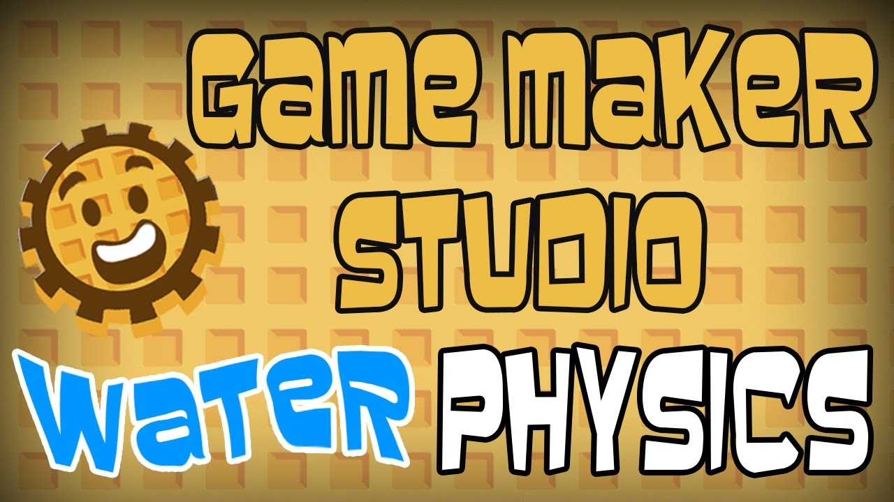 GameMaker: Studio Water Physics