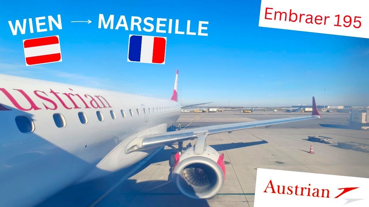 Tripreport AUA Wien (VIE) - Marseille (MRS) l Austrian Airlines Embraer E195  Flight OS 383