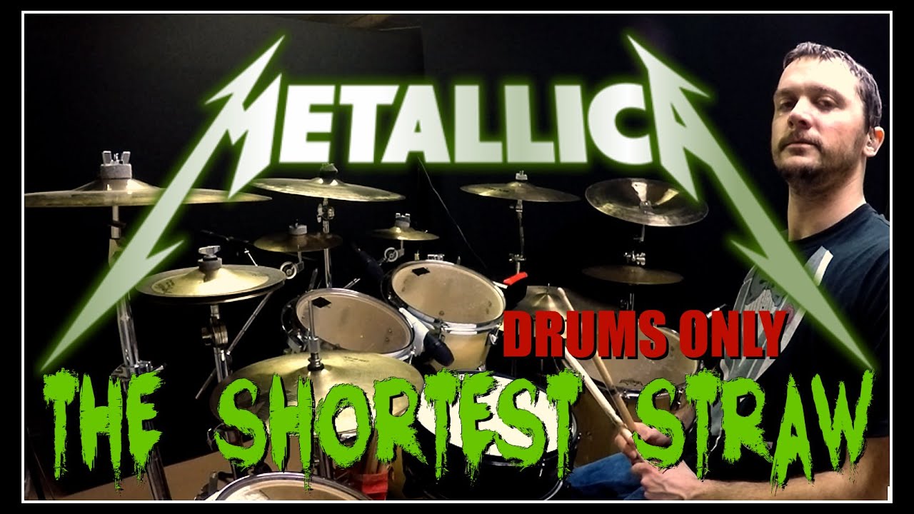 METALLICA - The Shortest Straw - Drums Only