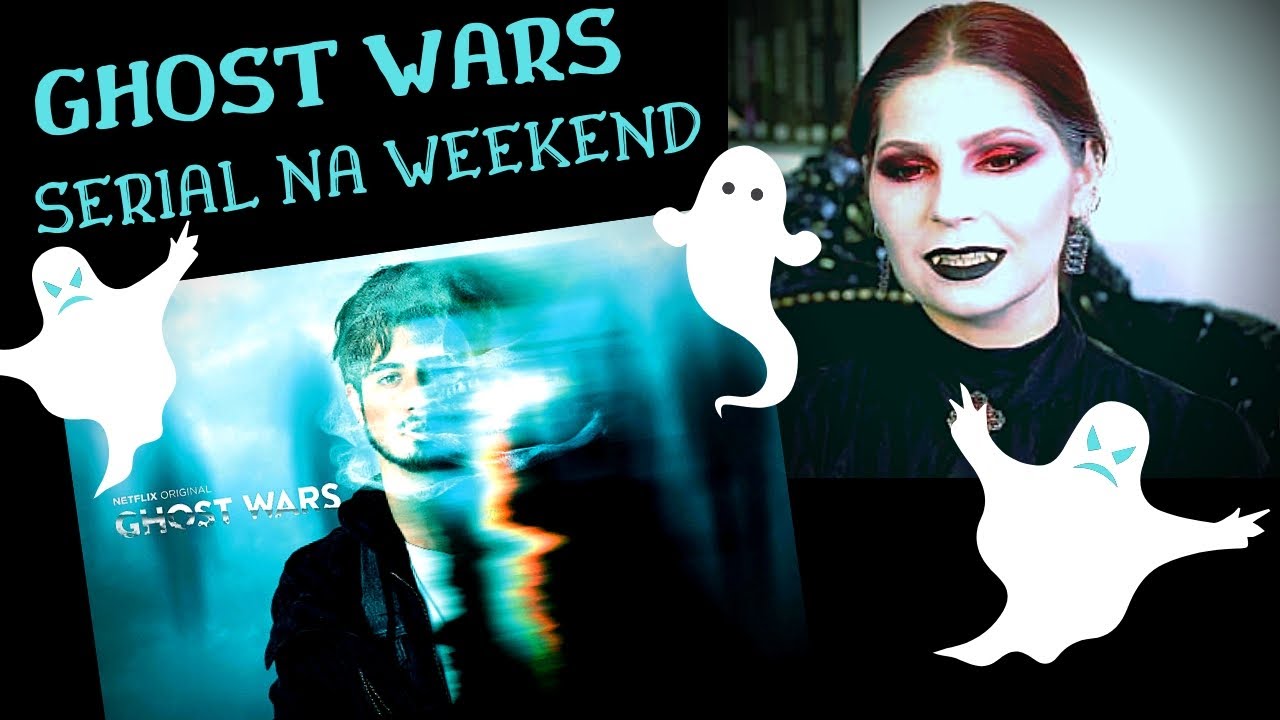 Fallka poleca... GHOST WARS | serial na weekend z duchami i mrocznym (trochę) bohaterem