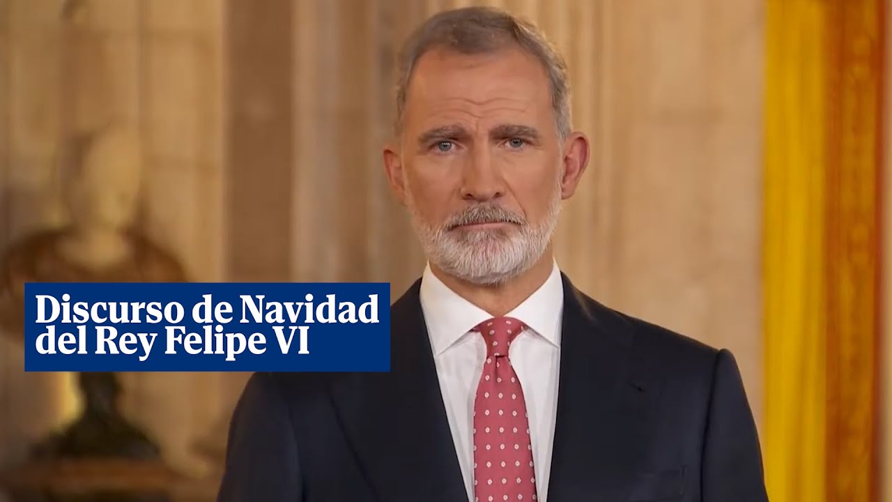 Discurso de Navidad del Rey Felipe VI