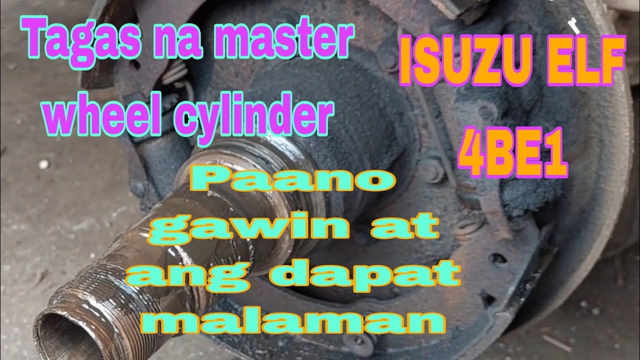 Tagas na brake master wheel cylinder.  Paano gawin at ang dapat malaman.  ISUZU ELF 4BE1.