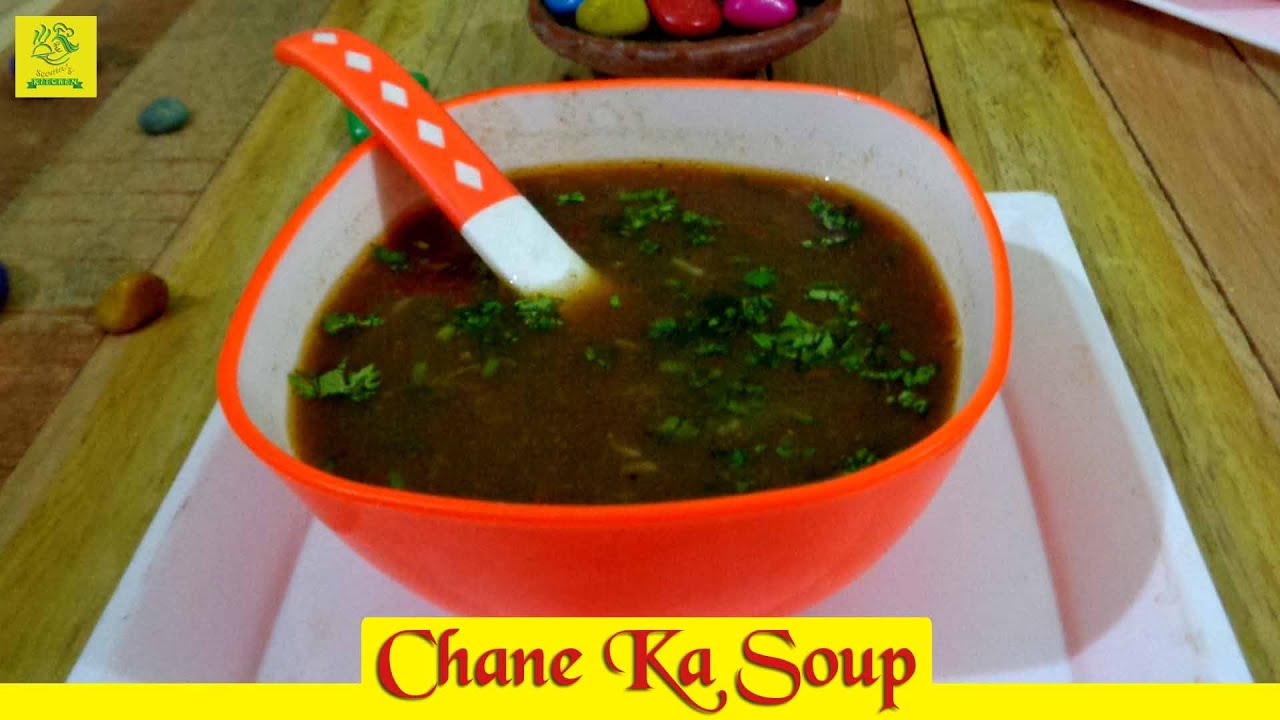 Chana Soup II How to make kala chana soup II Chana soup recipe