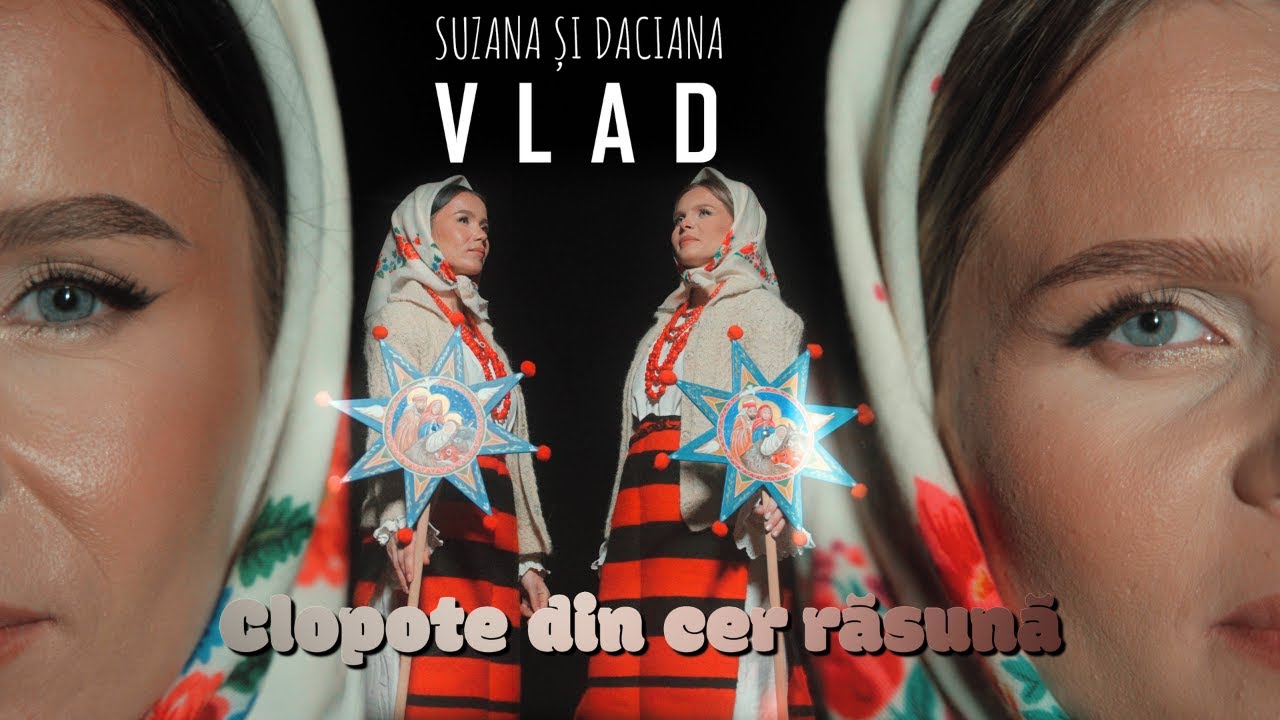 Clopote din cer răsună - Gemenele Suzana și Daciana Vlad | COLINDĂ