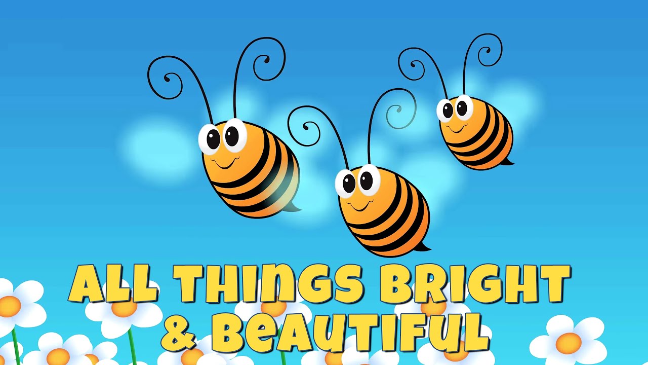 All Things Bright and Beautiful | Song with Lyrics | Kids Songs and Nursery Rhymes